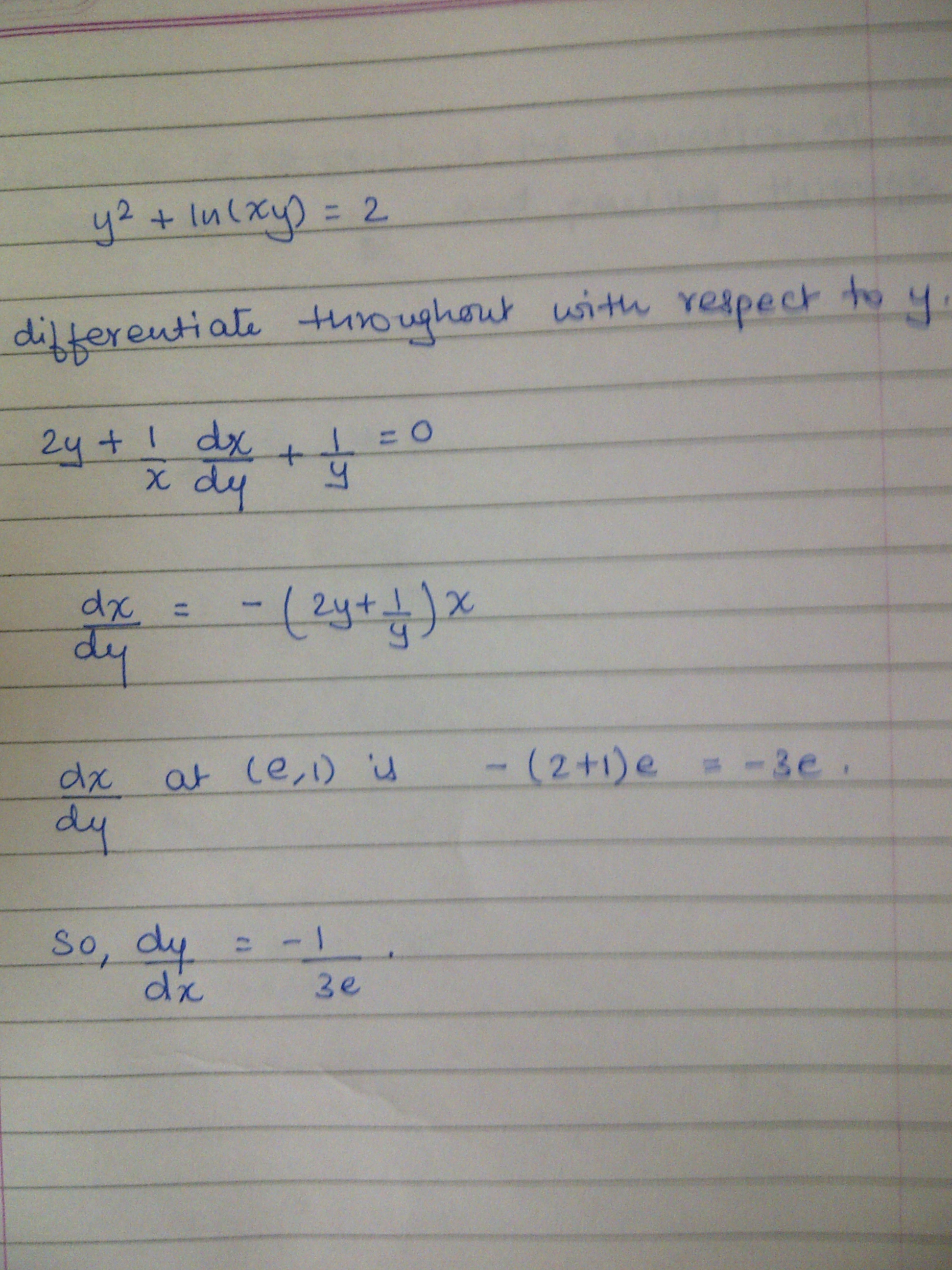 Use Implicit Differentiation To Find An Equation Of The Tangent Line To The Graph At The Given Point Math Y 2 Ln X Y 2 Math E 1 Homework Help And Answers Slader