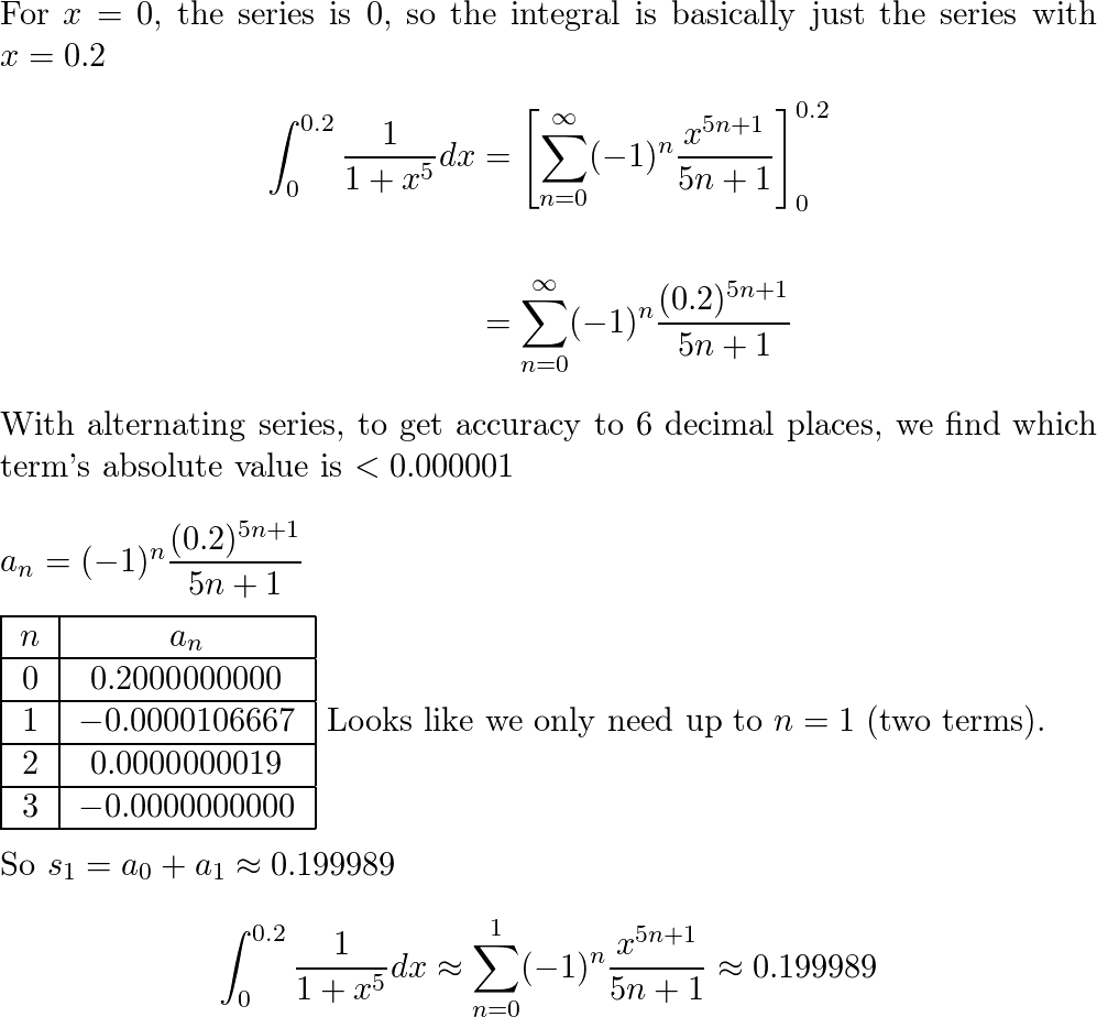 Use a power series to approximate the definite integral to s | Quizlet