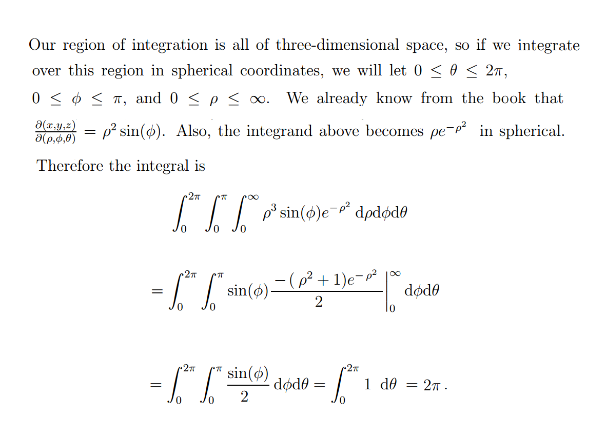 Show That X 2 Y 2 Z 2 E X 2 Y 2 Z 2 Dxdydz 2p The Improper Triple Integral Is Defined As The Limit Of A Triple Integral Over A Solid Sphere As The Radius Of The