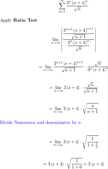 Find The Radius Of Convergence And Interval Of Convergence Of The Series Summation N 1 To Infinity 3 N X 4 N N 1 2 Homework Help And Answers Slader