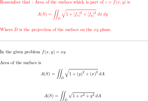 Find The Area Of The Surface The Part Of The Surface Z Xy T Quizlet