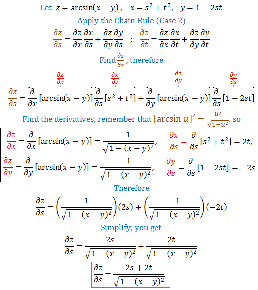 Use The Chain Rule To Find Dz Ds And Dz Dt Z Arcsin X Y X S 2 T 2 Y 1 2st Homework Help And Answers Slader