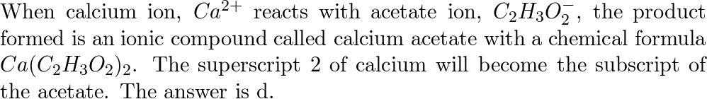 Acetate ion, C2H3O2