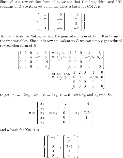 Assume that A is row equivalent to B. Find bases for Nul A a Quizlet