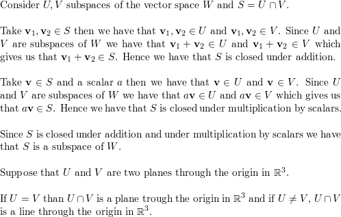 Let Math U Math And Math V Math Be Subspaces Of The Vector Space Math W Math Their Intersection Math U Cap V Math Is The Set Of All Vectors That Are Both In Math U Math And In Math V Math