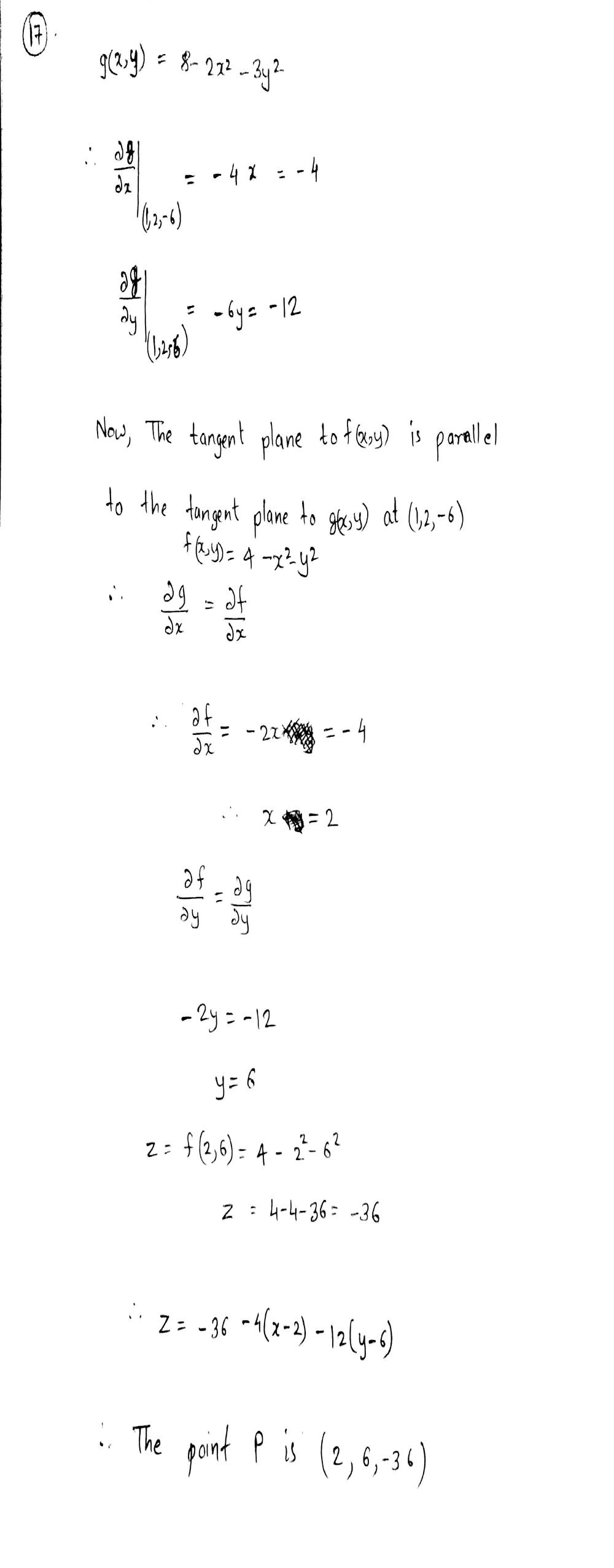 Let Math P Math Be The Tangent Plane To The Graph Of Math G X Y 8 2x 2 3y 2 Math At The Point Math 1 2 6 Math Let Math F X Y 4 X 2