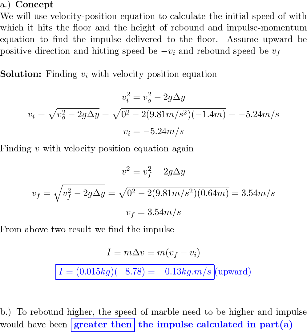 A 15-g marble is dropped from rest onto the floor 1.4 m belo | Quizlet