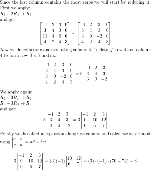 Combine the methods of row reduction and cofactor expansion Quizlet