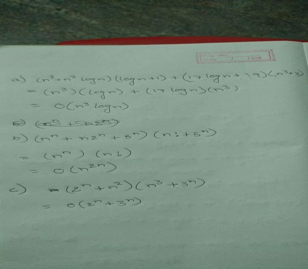 Give A Big O Estimate For Each Of These Functions For The Function G In Your Estimate F X Is O G X Use A Simple Function G Of Smallest Order A Math N 3 N 2 Log N Log