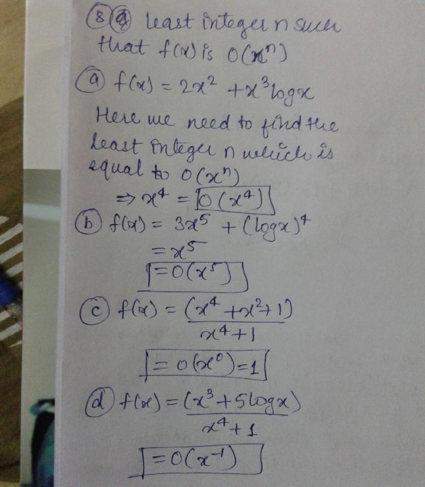 To Establish A Big O Relationship Find Witnesses C And K Such That F X C G X Whenever X K Find The Least Integer N Such That F X Is O X N For Each