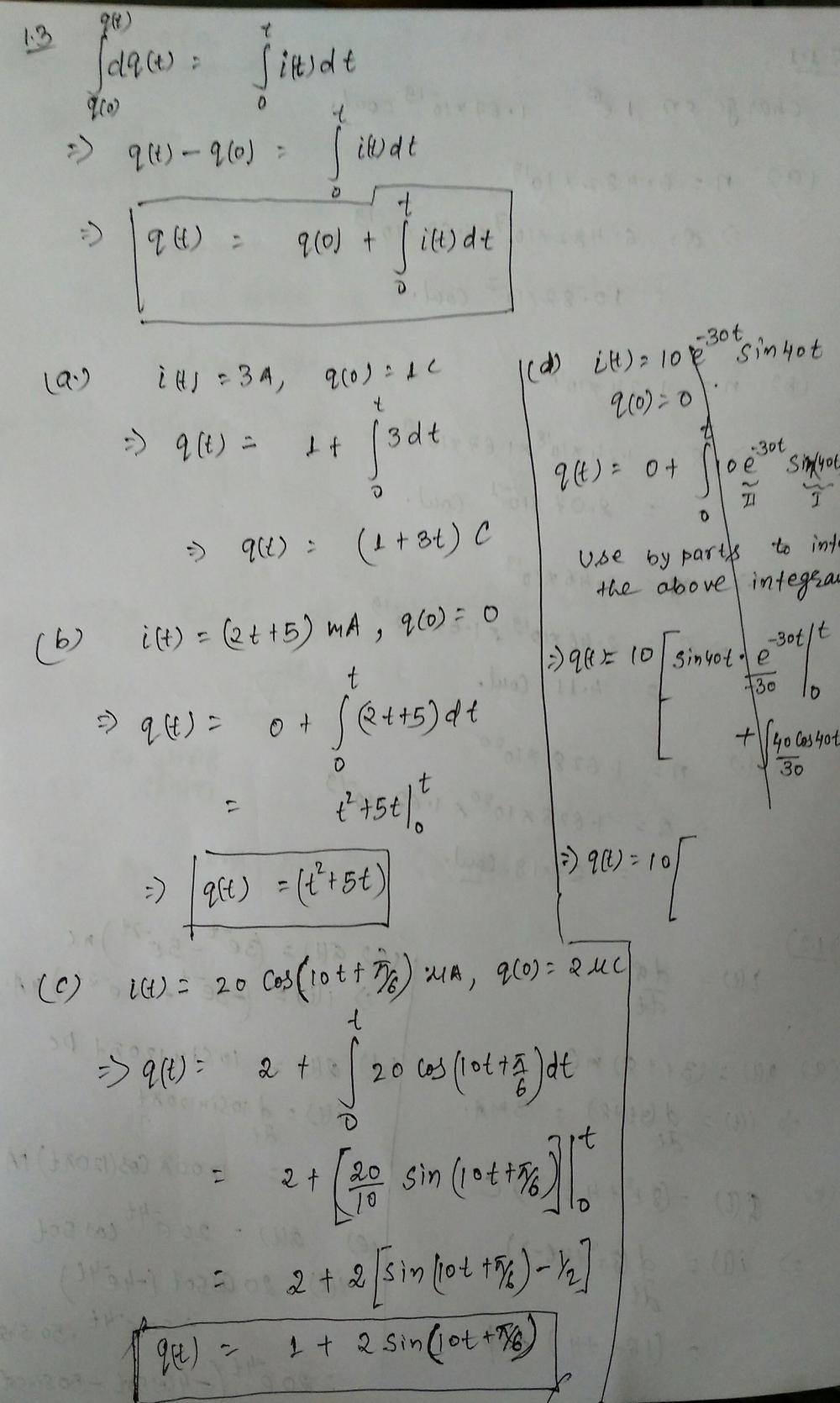 Find The Charge Flowing Through A Device If The Current Is A I T 3 A Q 0 1 C B I T 2t 5 Ma Q 0 0 C I T