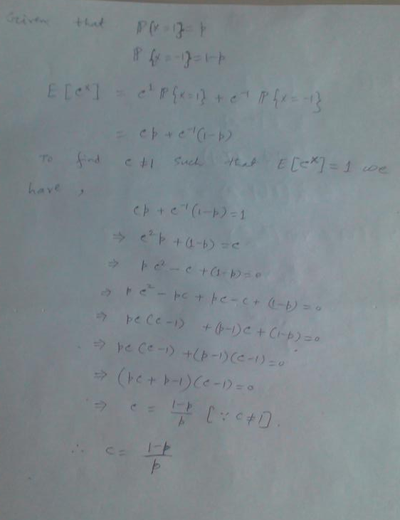 Let X Be Such That P X 1 P 1 P X 1 Find C Neq 1 Such That E Left C X Right 1 Homework Help And Answers Slader