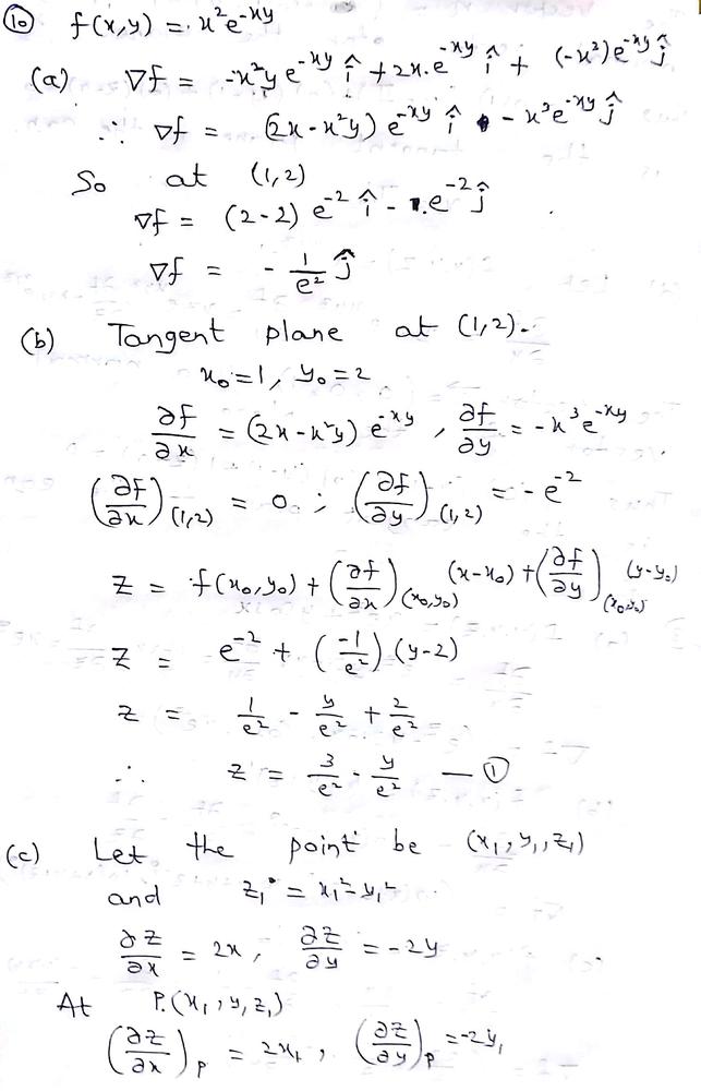 Let Math F X Y X 2e Xy Math A Find A Vector Normal To The Graph Of Math F Math At Math 1 2 Math B Find The Equation Of The Tangent Plane To The Graph Of Math F Math