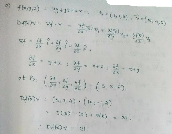 Find The Directional Derivative Of The Given Function At The Given Point And In The Direction Of The Given Vector A Math F X Y Z E X Cos Yz P 0 0