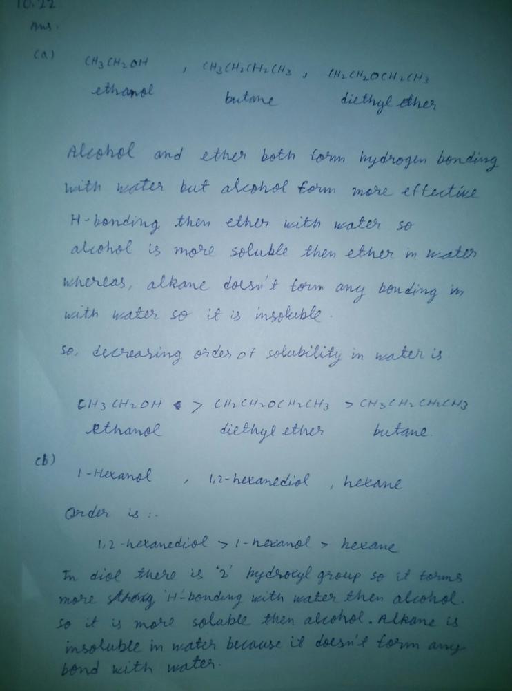 Arrange The Compounds In Each Set In Order Of Decreasing Solubility In Water A Ethanol Butane Diethyl Ether B 1 Hexanol 1 2 Hexanediol Hexane Homework Help And Answers Slader