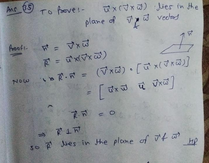 Prove That If U V And W Are Vectors In R No Two Of Which Are Collinear Then U X V X W Lies In The Plane Determined By V And W