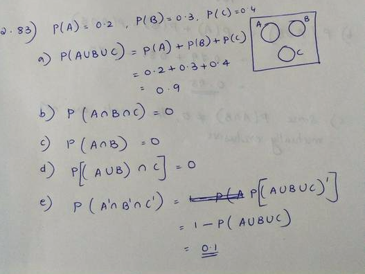 If A B And C Are Mutually Exclusive Events With P A 0 2 P B 0 3 P C 0 4 Determine The Following Probabilities A P A B C B P A