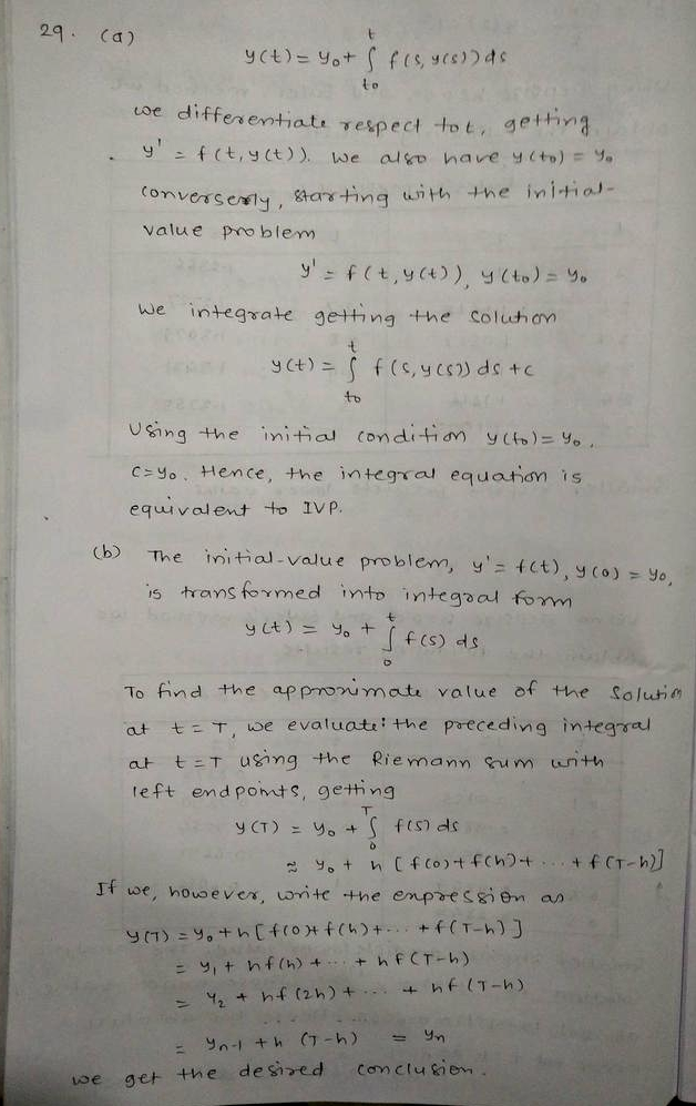 Math A Math Show That The Ivp Math Y Prime F T Y Y Left T 0 Right Y 0 Math Is Equivalent To The Integral Equation Math Math Y T Y 0 Int T 0 T F S Y S D S Math By Verifying The Following Two Statements I Every