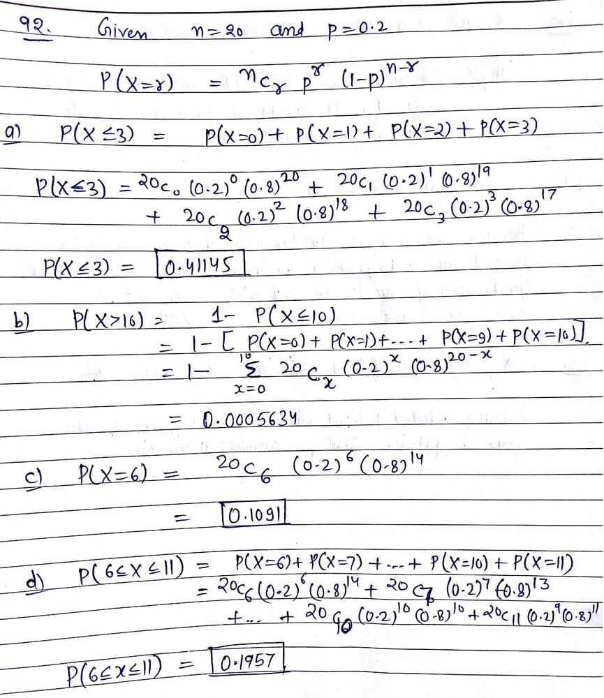 Let X Be A Binomial Random Variable With P 0 2 And N Use The Binomial Table In Appendix A To Determine The Following Probabilities A P X 3 B