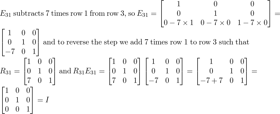 What matrix E subtracts 7 times row 1 from row 3 To rever Quizlet