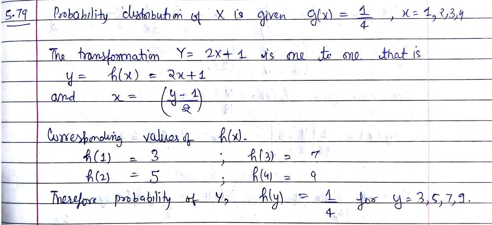 Suppose That X Is A Random Variable With Probability Distribution Fx X 1 4 X 1 2 3 4 Determine The Probability Distribution Of Y 2x 1 Homework Help And Answers Slader