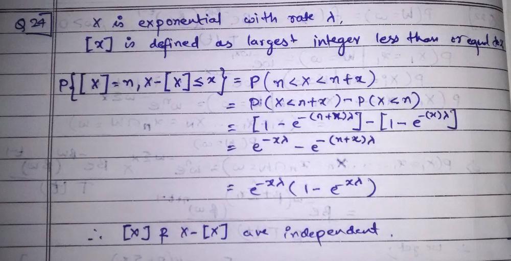 If X Is Exponential With Rate Lambda Find P X N X X Leq X Where X Is Defined As The Largest Integer Less Than Or Equal To X Can You Conclude That X And