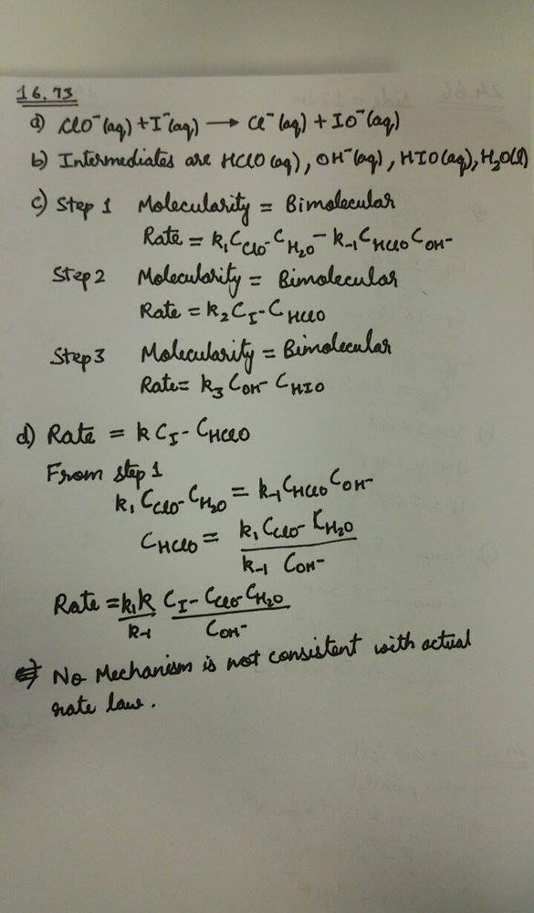 Consider The Following Mechanism 1 Math Cio Aq H 2o L Rightleftharpoons Hclo Aq Oh Aq Math Fast 2 Math I Aq Hclo Aq Longrightarrow Hlo Aq Cl Aq Math Slow 3 Math Oh Aq Hlo Aq Longrightarrow H 2o L