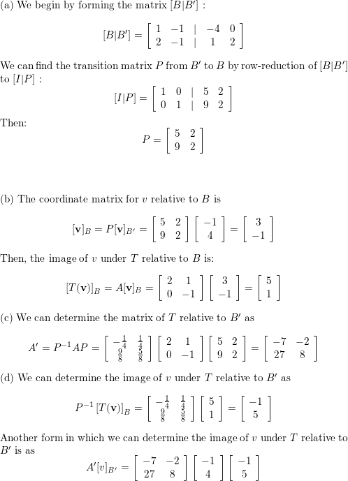 Let Math B 1 2 1 1 Math And Math B Prime 4 1 0 2 Math Be Bases For Math R 2 Math And Let Math A Left Begin Array Rr 2 1 0 1 End Array Right Math Be The Matrix For Math T R 2 Rightarrow