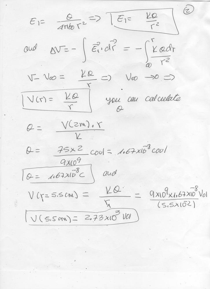 A Charged Conducting Sphere Of Radius 5 5 Cm Sets Up A Potential Of 75 V At A Radial Distance Of 2 2 M With V 0 Set At Infinity A What Is