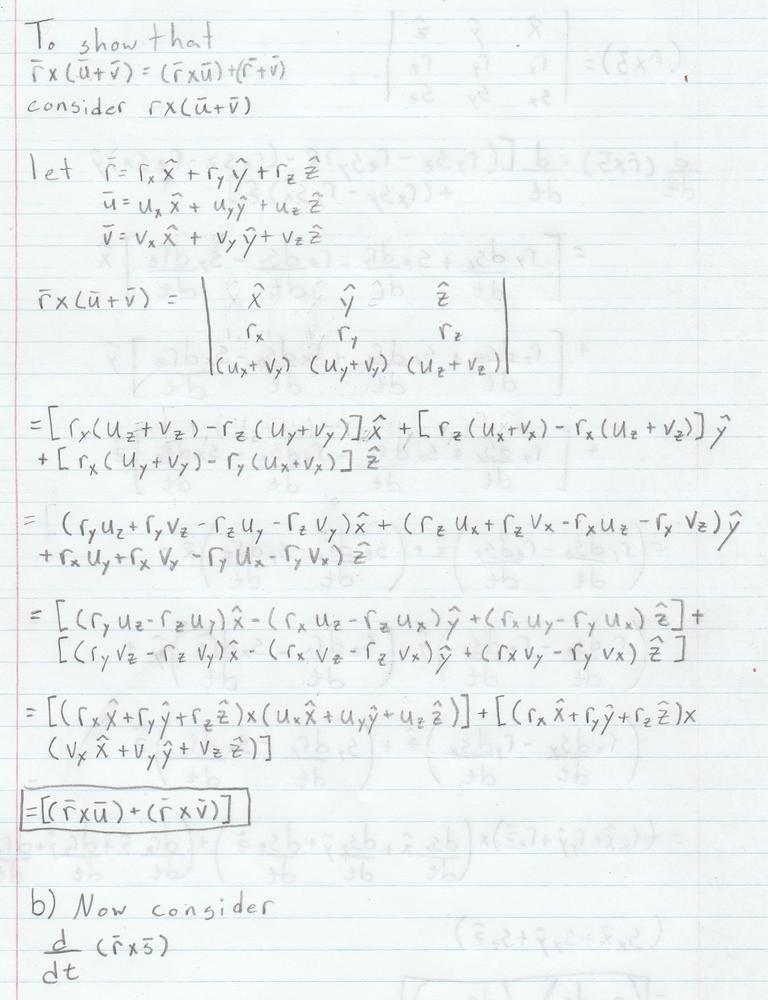 A Prove That The Vector Product R X S Is Distributive That Is That R U V R U R V B Prove The Product Rule