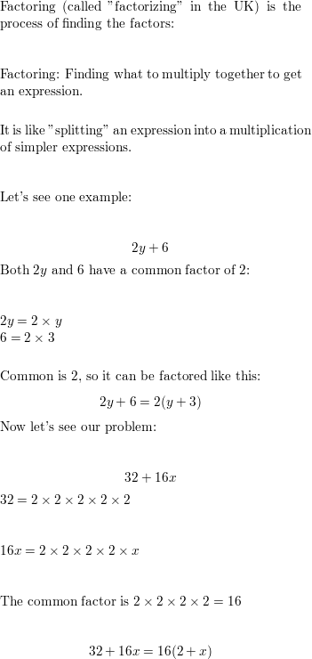 Factor Each Expression 32 16x Homework Help And Answers Slader