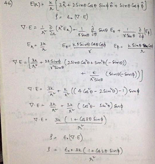 If The Electric Field In Some Region Is Given In Spherical Coordinates By The Expression Vec E Vec R Dfrac K R 3 Mathbf Hat R 2 Sin Theta Cos Theta Sin Phi Boldsymbol Hat Theta Sin Theta Cos Phi Boldsymbol Hat Phi For Some