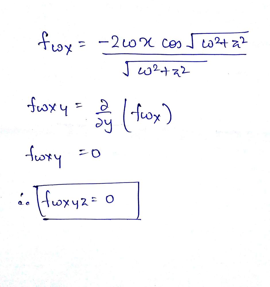 Find The Indicated Partial Derivatives Math F W X Y Z Sqrt X Y Y Z X 3 Sin Sqrt W 2 Z 2 F X X F Y Y F W X Y Z Math Homework Help And Answers Slader