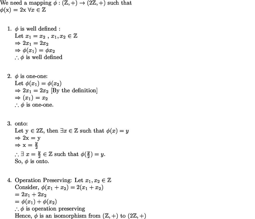 Math Begin Array L Text Find An Isomorphism From The Group Of Integers Under Addition To Text The Group Of Even Integers Under Addition