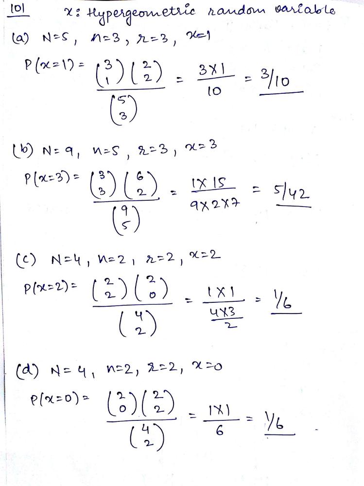 Given That X Is A Hypergeometric Random Variable Compute P X For Each Of The Following Cases Begin Array L Text A N 5 N 3