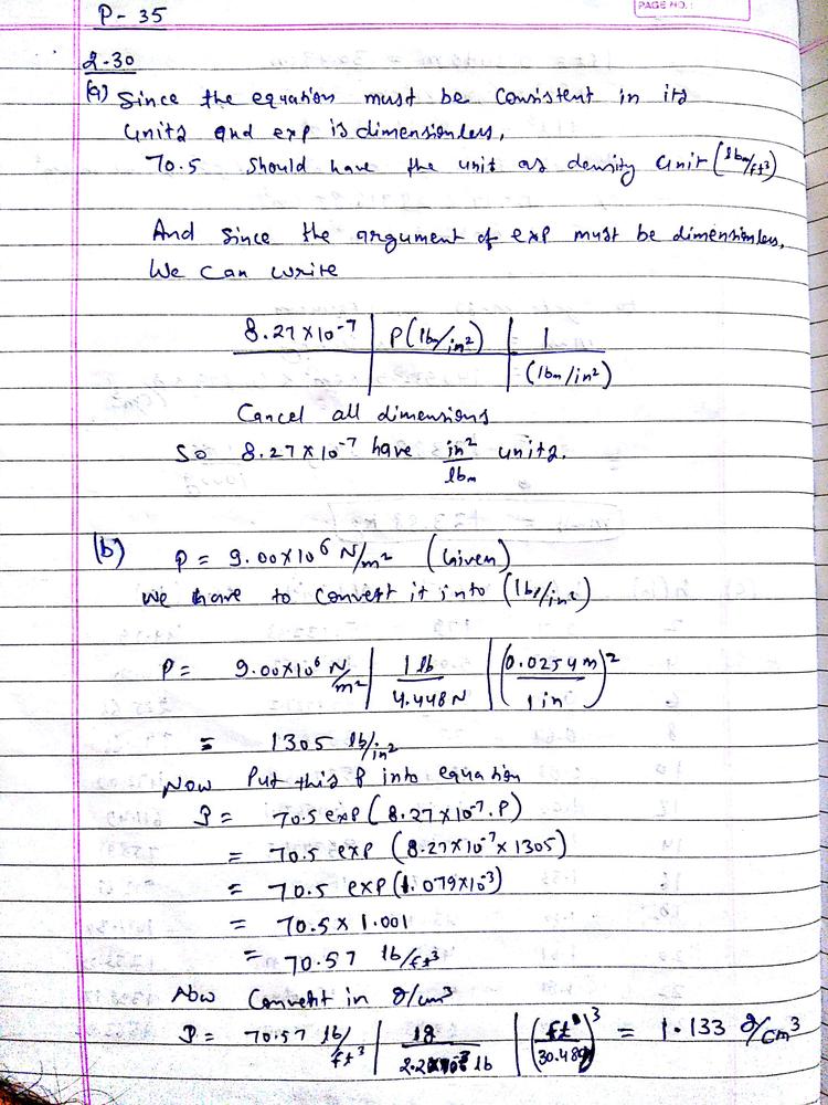 The Density Of A Fluid Is Given By The Empirical Equation Math Rho 70 5 Exp Left 8 27 Times 10 7 P Right Math Where Math Rho Math Is Density Math Left Mathrm Lb Mathrm M Mathrm Ft 3 Right Math And P Is Pressure Math