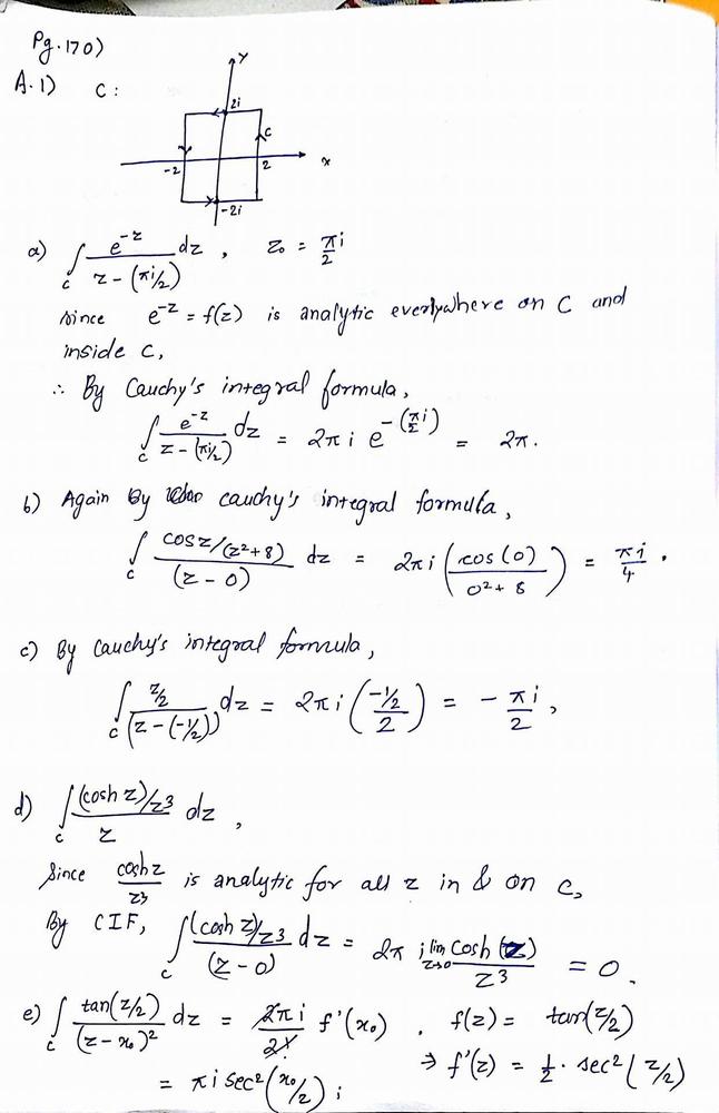 Let C Denote The Positively Oriented Boundary Of The Square Whose Sides Lie Along The Lines X 2 And Y 2 Evaluate Each Of These Integrals A C E Z