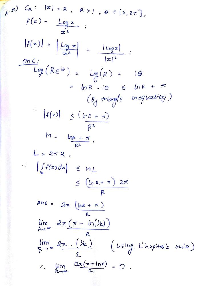 Let Cr Be The Circle Z R R 1 Described In The Counterclockwise Direction Show That Cr Log Z Z Dz 2p P Ln R R And Then Use L Hospital S Rule To