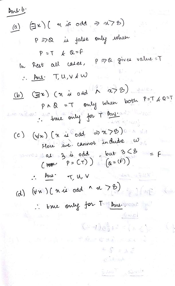 Let T 17 U 6 V 24 And W 2 3 7 26 In Which Of These Four Different Universes Is The Statement True A Math Exists Math X X Is Odd Math Implies Math X 8 B Math Exists Math X X