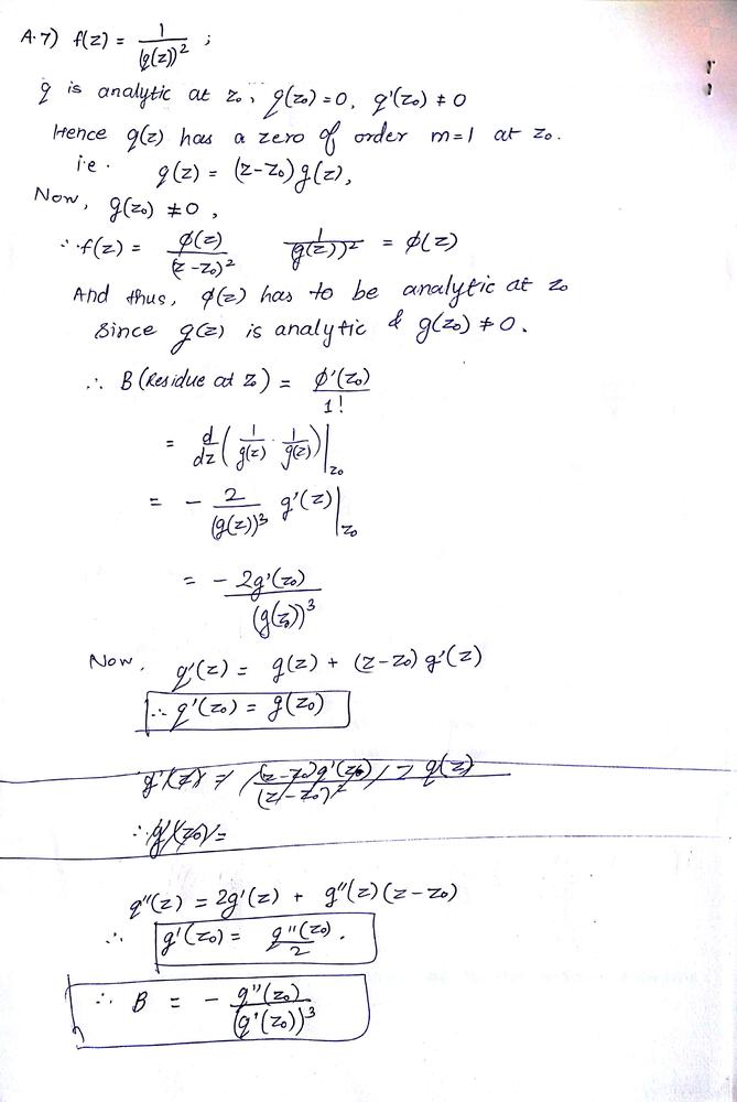 Consider The Function F Z 1 Q Z Where Q Is Analytic At Z0 Q Z0 0 And Q Z0 0 Show That Z0 Is A Pole Of Order M 2 Of The