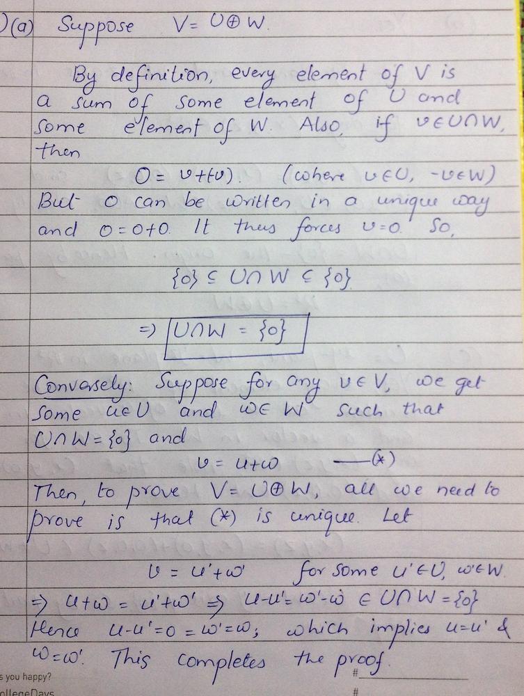 A Vector Space V Is Said To Be The Direct Sum Of Its Subspaces U And W Written V U W If Every Vector In V Can Be Expressed In Exactly One