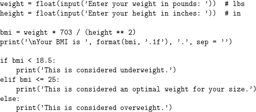 Write A Program That Calculates And Displays A Person S Body Mass