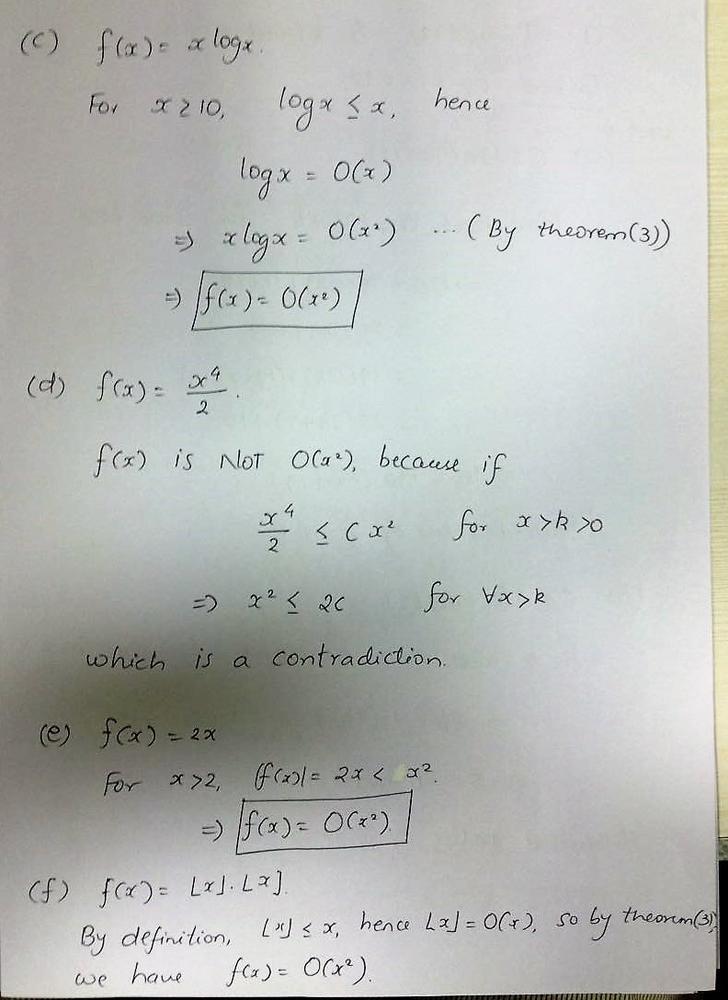 To Establish A Big O Relationship Find Witnesses C And K Such That F X C G X Whenever X K Determine Whether Each Of These Functions Is O X A F X