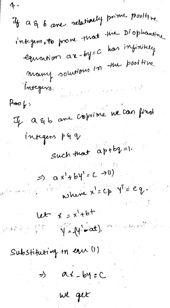 If Math A Math And Math B Math Are Relatively Prime Positive Integers Prove That The Diophantine Equation Math A X B Y C Math Has Infinitely Many Solutions In The Positive Integers Hint There Exist Integers Math X 0 Math And Math Y