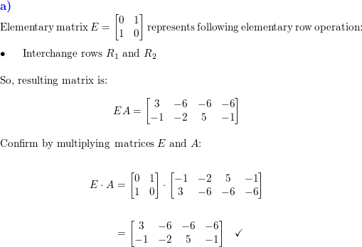 Elementary matrix E and matrix A are given. Write down the r Quizlet