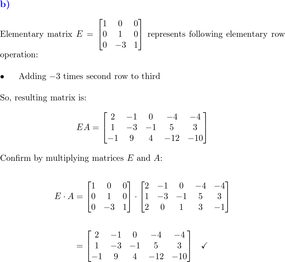 Elementary matrix E and matrix A are given. Write down the r Quizlet