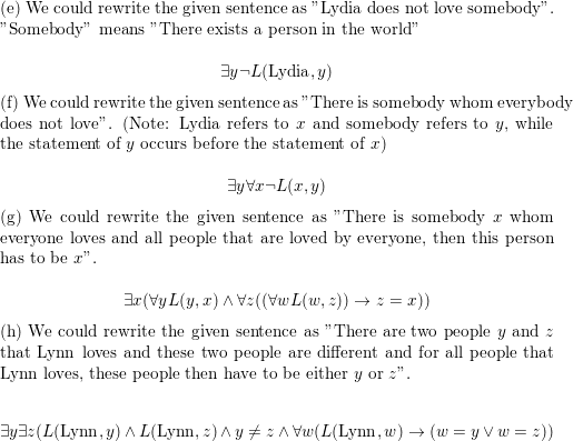 Let L X Y Be The Statement X Loves Y Where The Domain For Both X And Y Consists Of All People In The World Use Quantifiers To Express Each Of These Statements