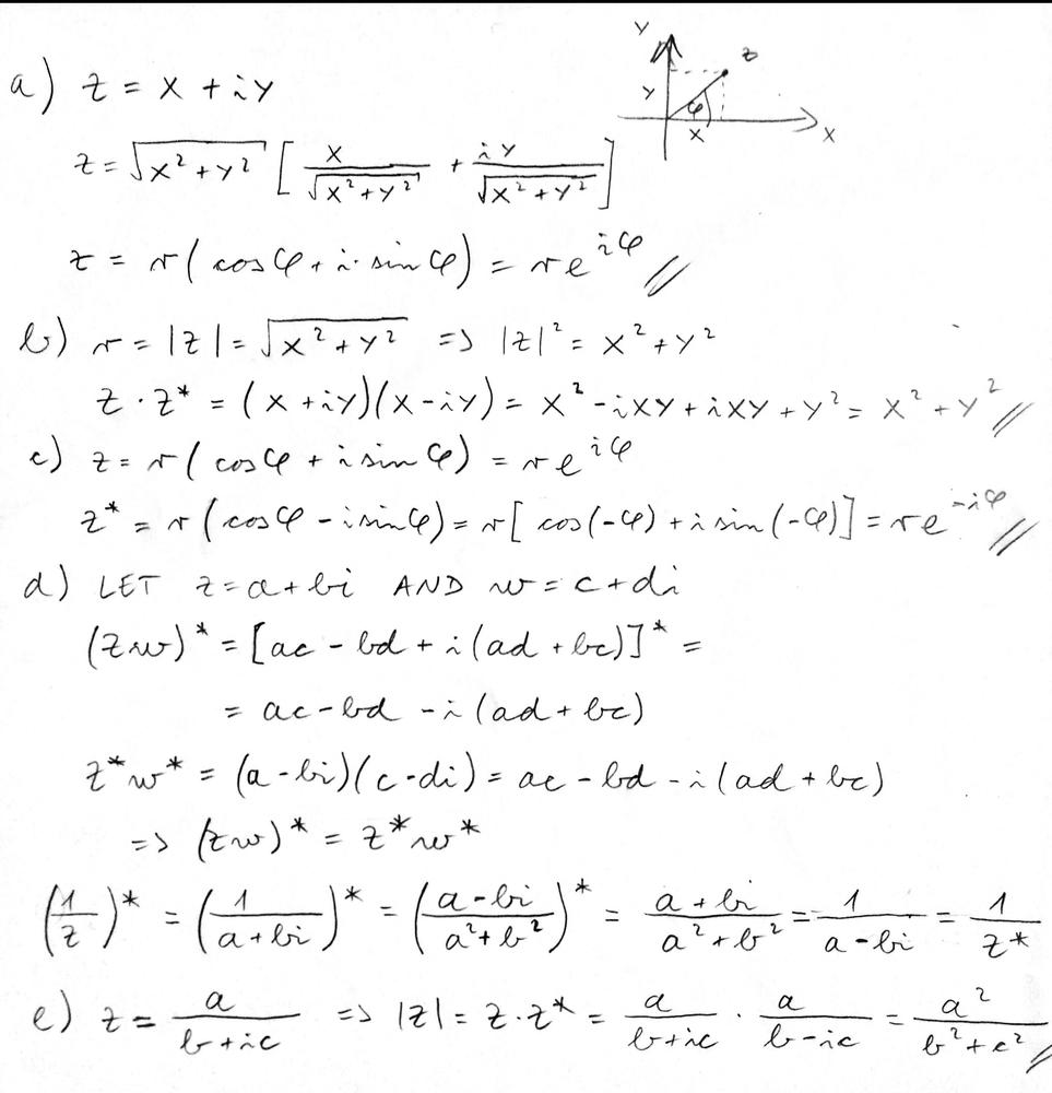 A Prove That Any Complex Number Z X Iy With X And Y Real Can Be Written As Z Re I8 Where R And 8 Are The Polar Coordinates Of