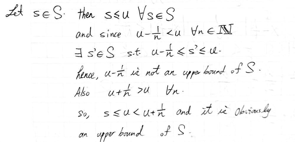 Let S ℝ Be Nonempty Show That If U Sup S Then For Every Number N ℕ The Number U 1 N Is Not An Upper Bound Of S