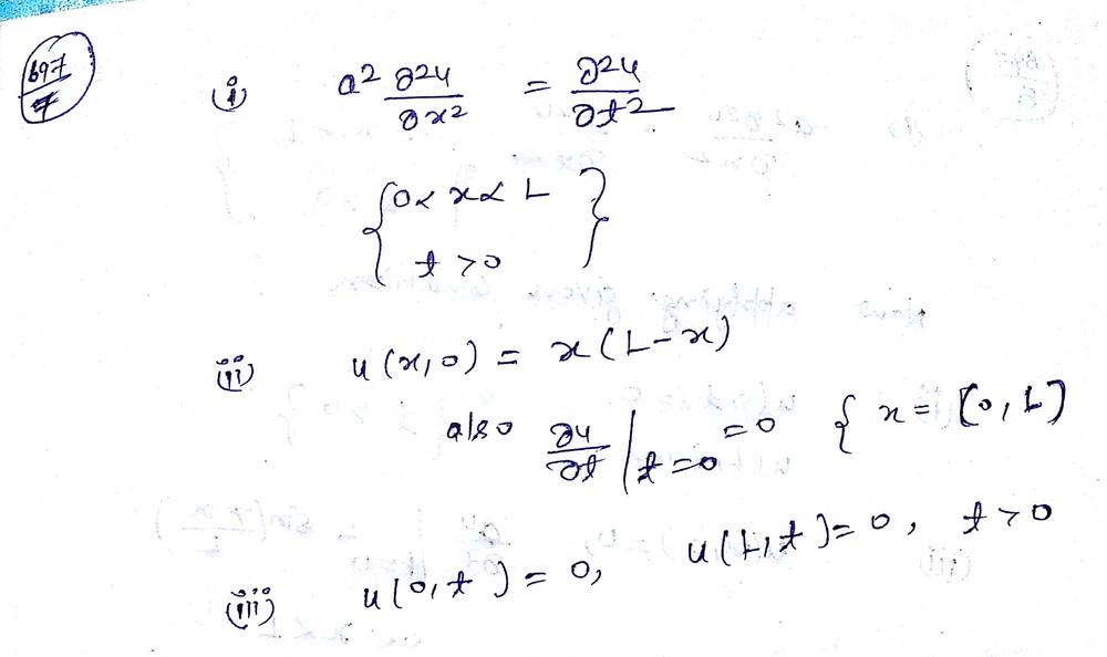 A String Of Length L Coincides With The Interval 0 L On The X Axis Set Up The Boundary Value Problem For The Displacement U X T The Ends Are Secured To The X Axis The